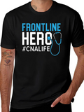 Frontline Hero CNA Life T-Shirt
