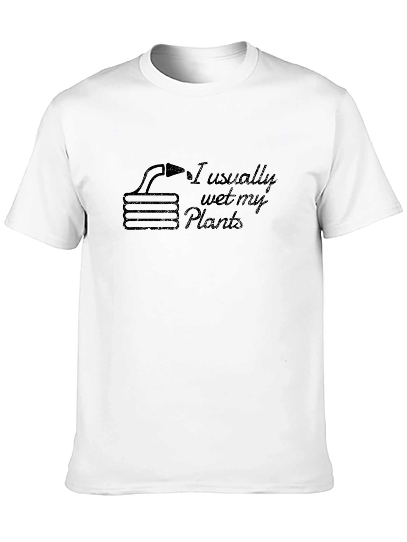 I Usually Wet My Plants Humor T-Shirt