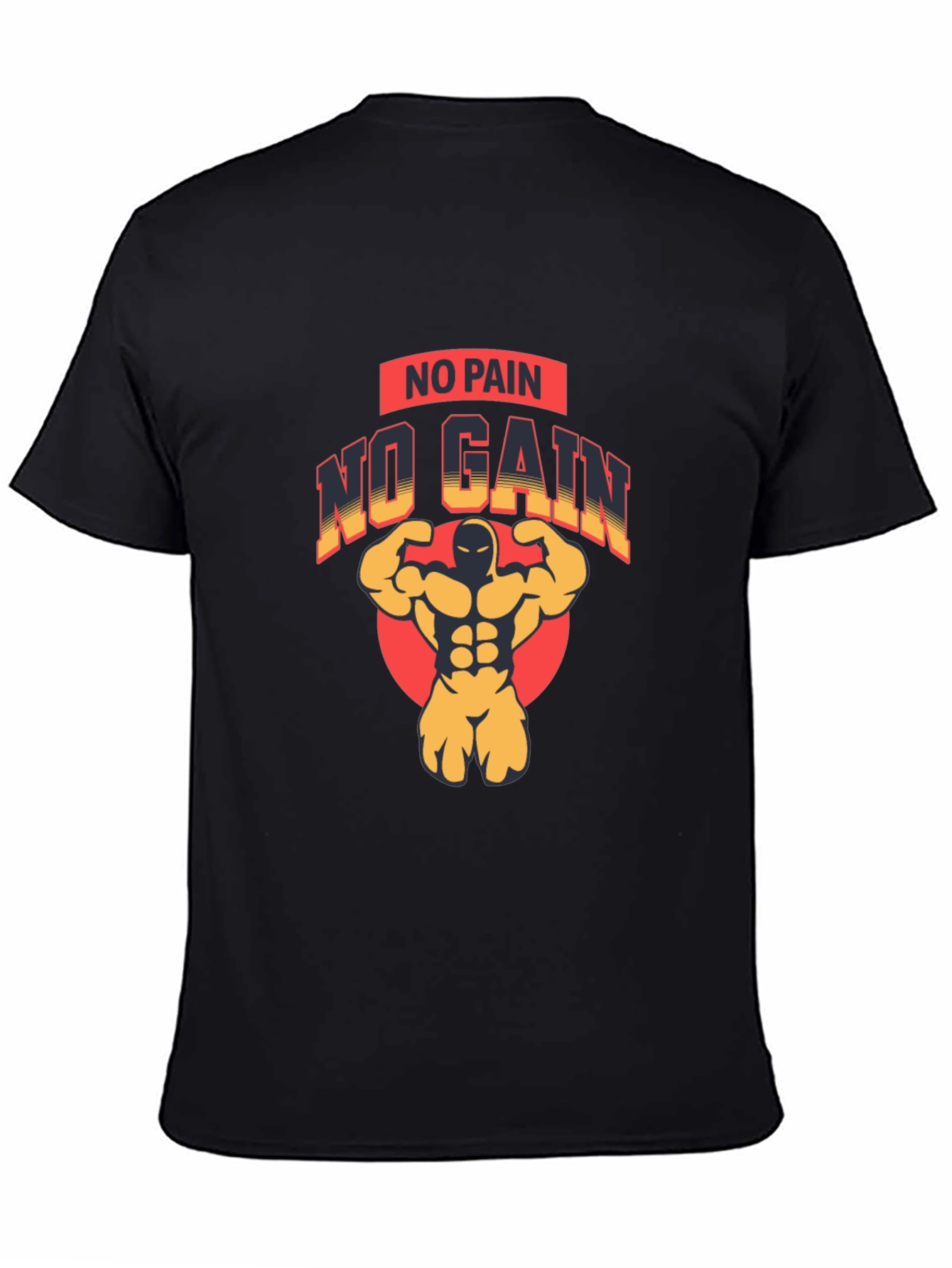No Pain No Gain Gym T-Shirt