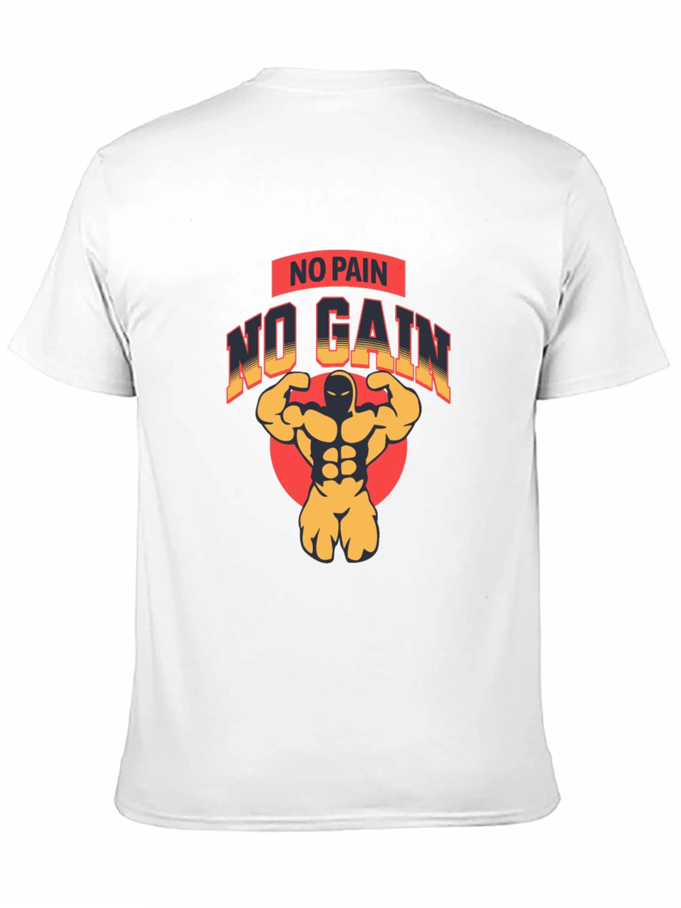 No Pain No Gain Gym T-Shirt