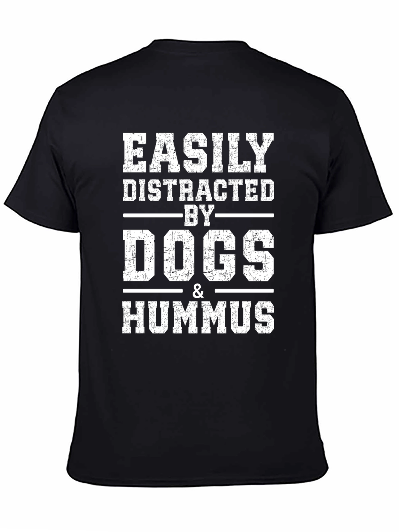 Easily Distracted by Dogs & Hummus Funny T-Shirt
