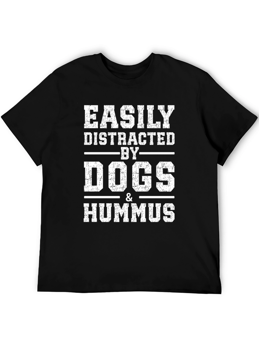 Easily Distracted by Dogs & Hummus Funny T-Shirt