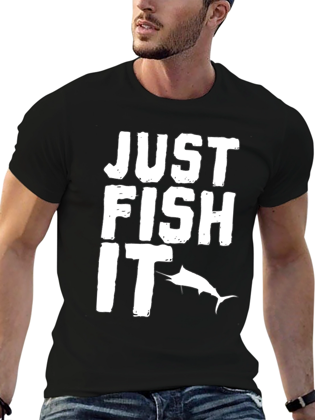 Just Fish It T-Shirt