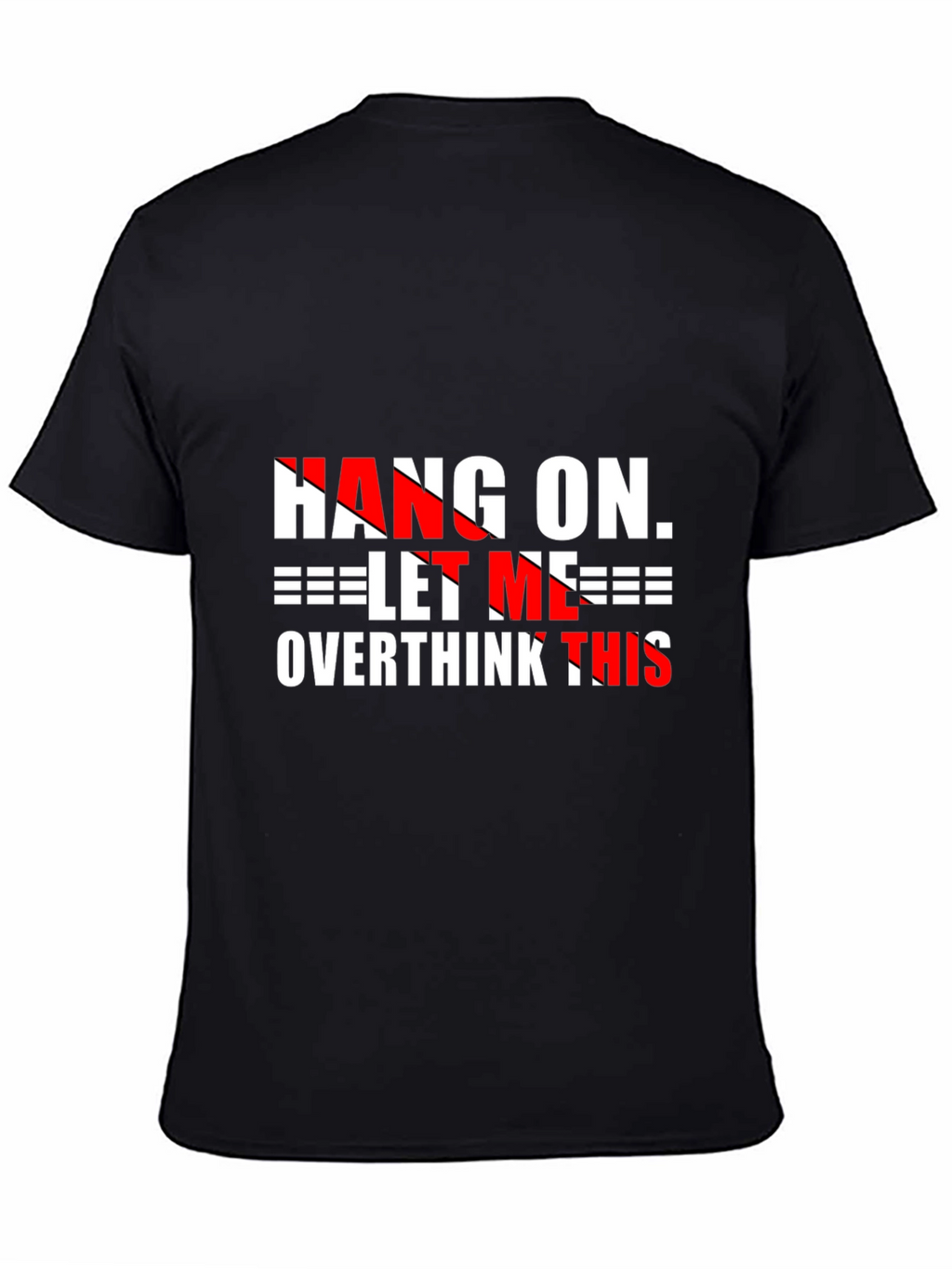 Hang On Overthink Graphic Tee
