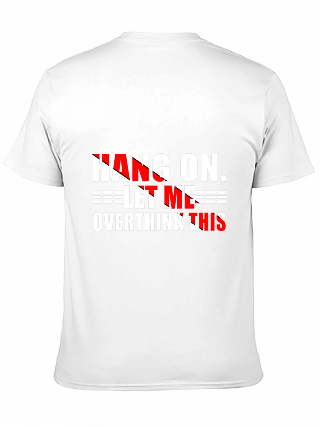 Hang On Overthink Graphic Tee