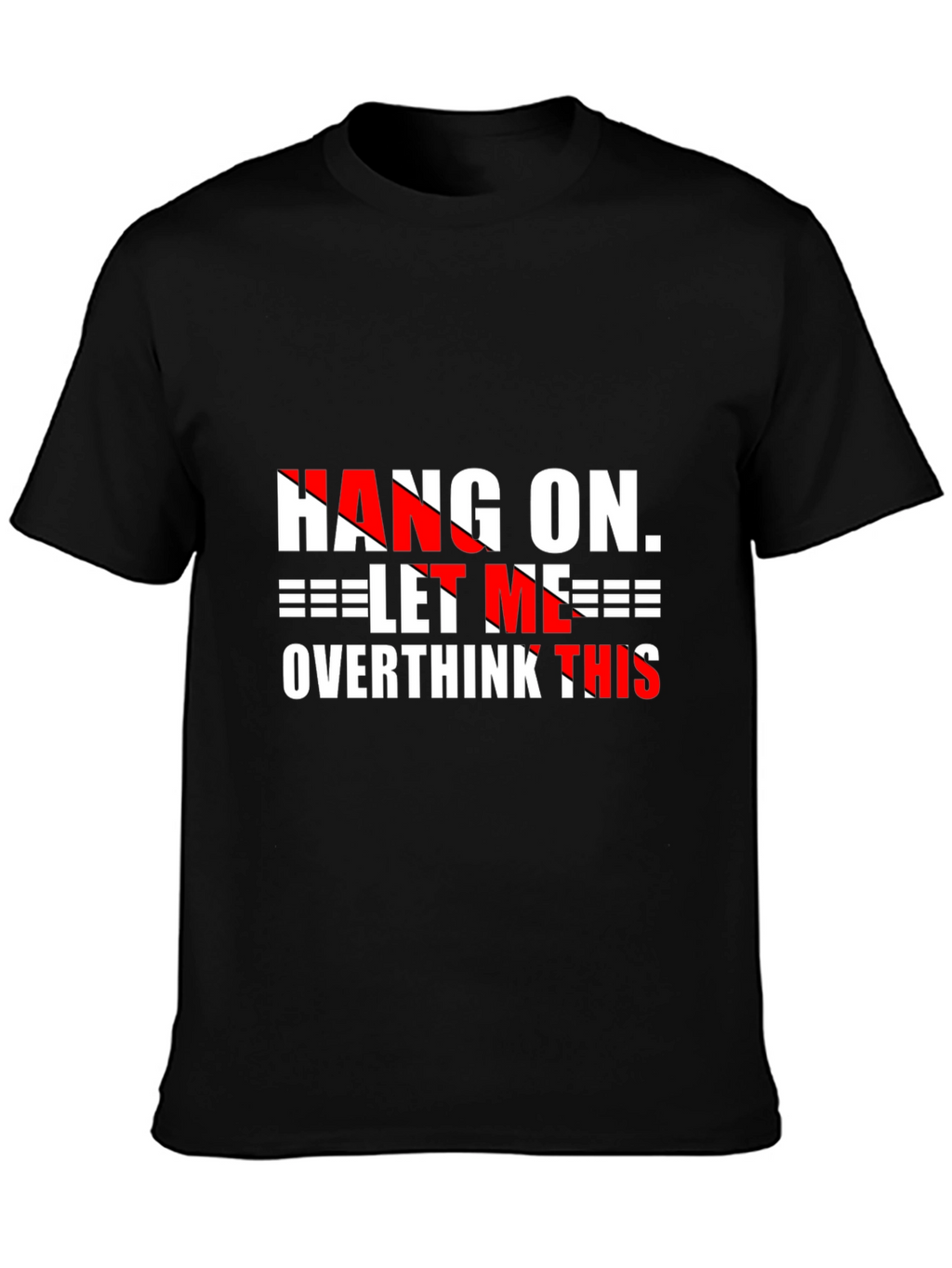 Hang On Overthink Graphic Tee