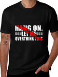 Hang On Overthink Graphic Tee