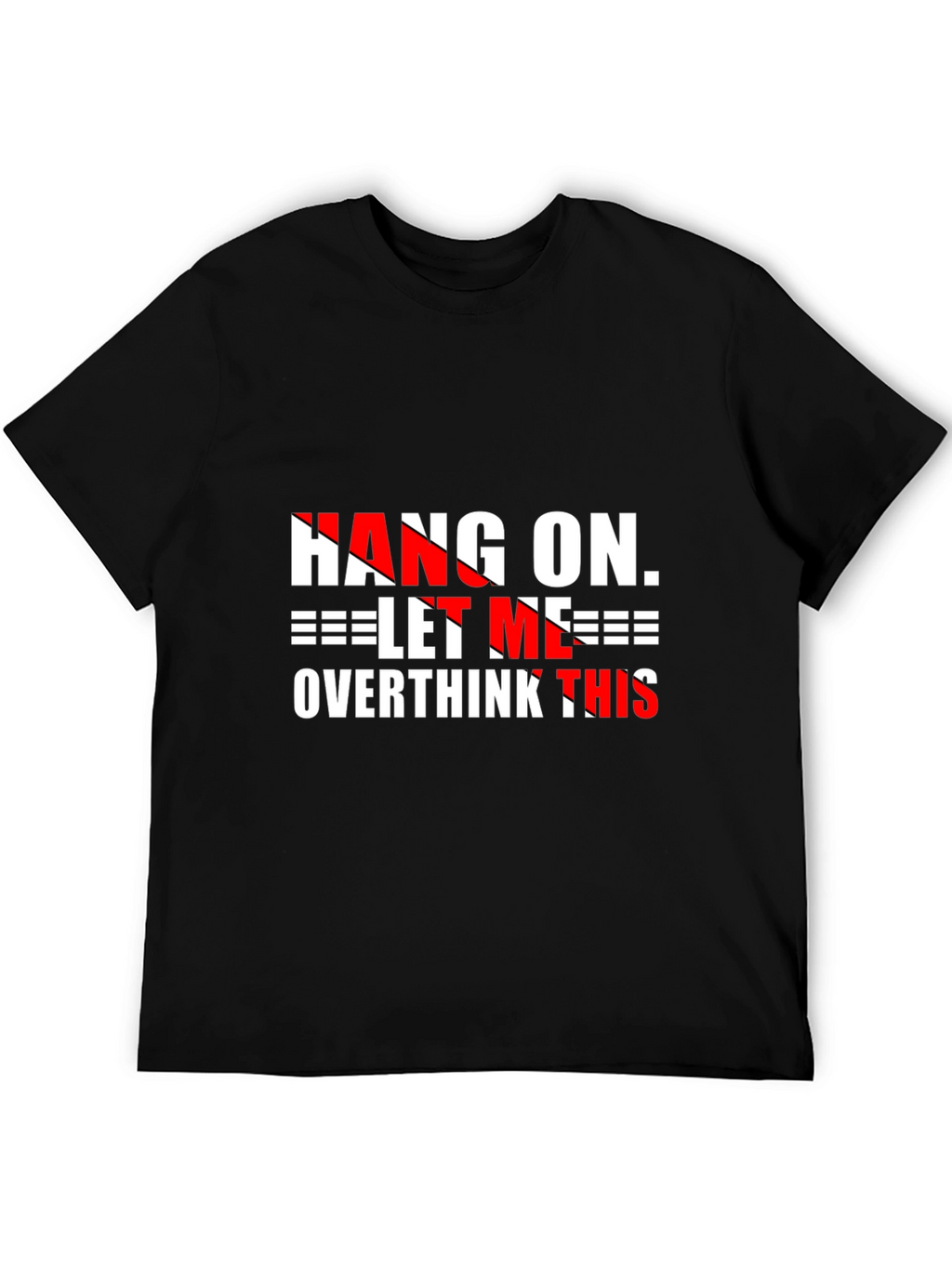 Hang On Overthink Graphic Tee