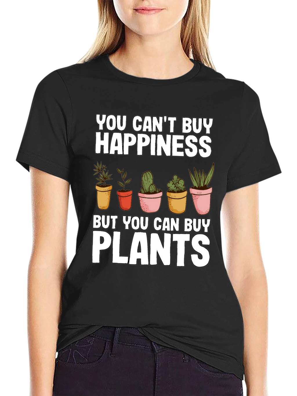 Funny Plant Lover T-Shirt: You Cant Buy Happiness