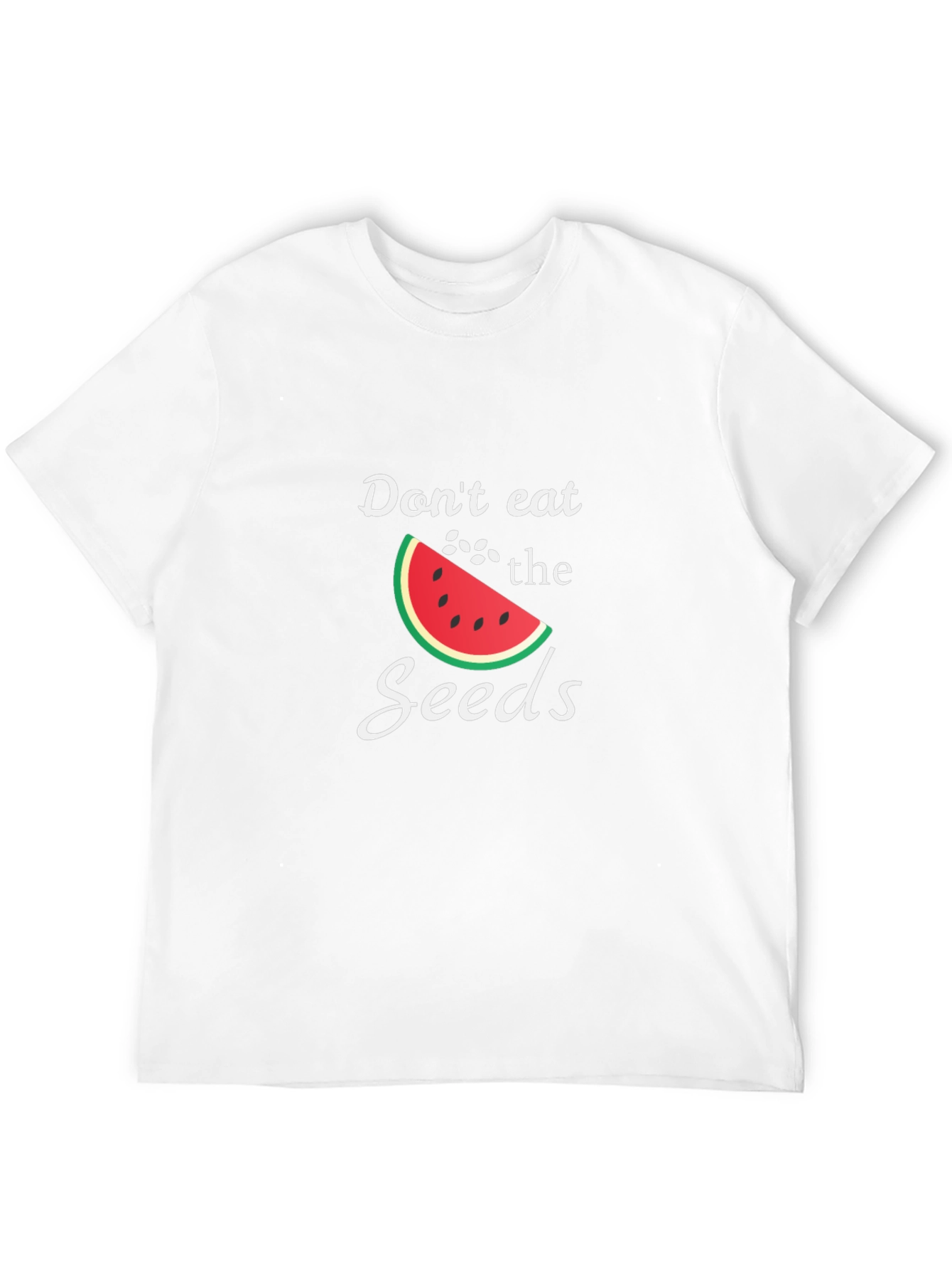 Dont Eat the Seeds Graphic T-Shirt