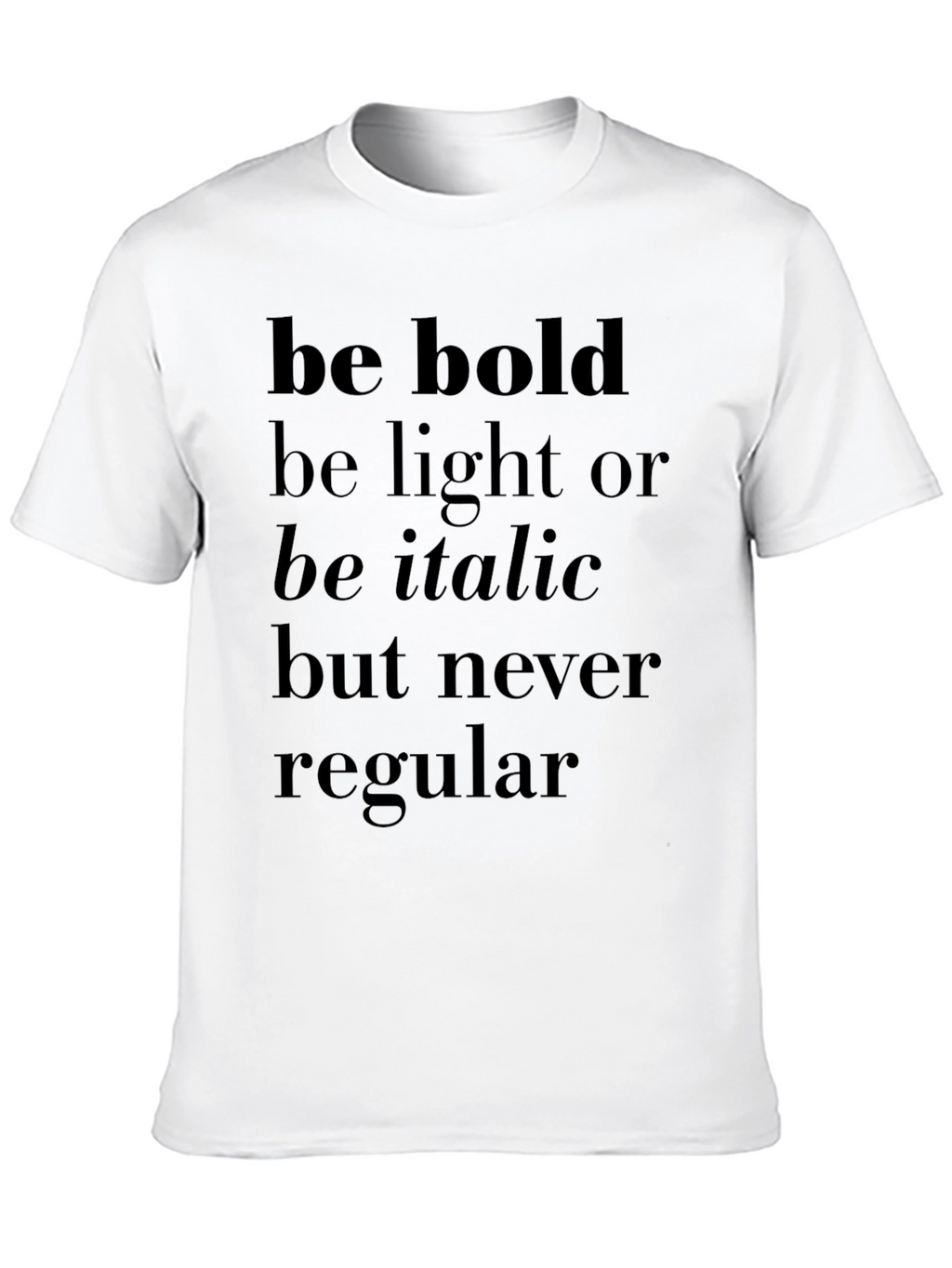Bold Typography Graphic Tee - Never Regular
