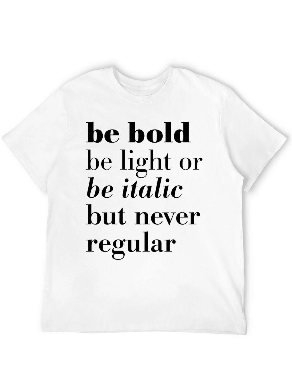 Bold Typography Graphic Tee - Never Regular