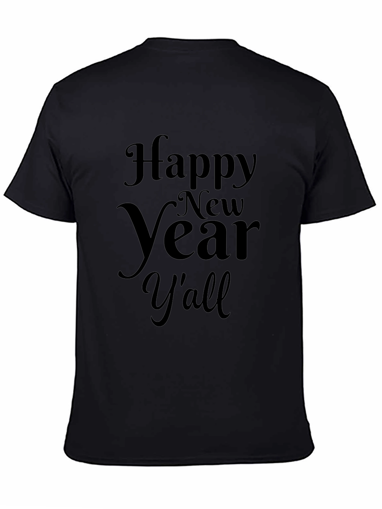 Happy New Year Yall Graphic Tee - Black
