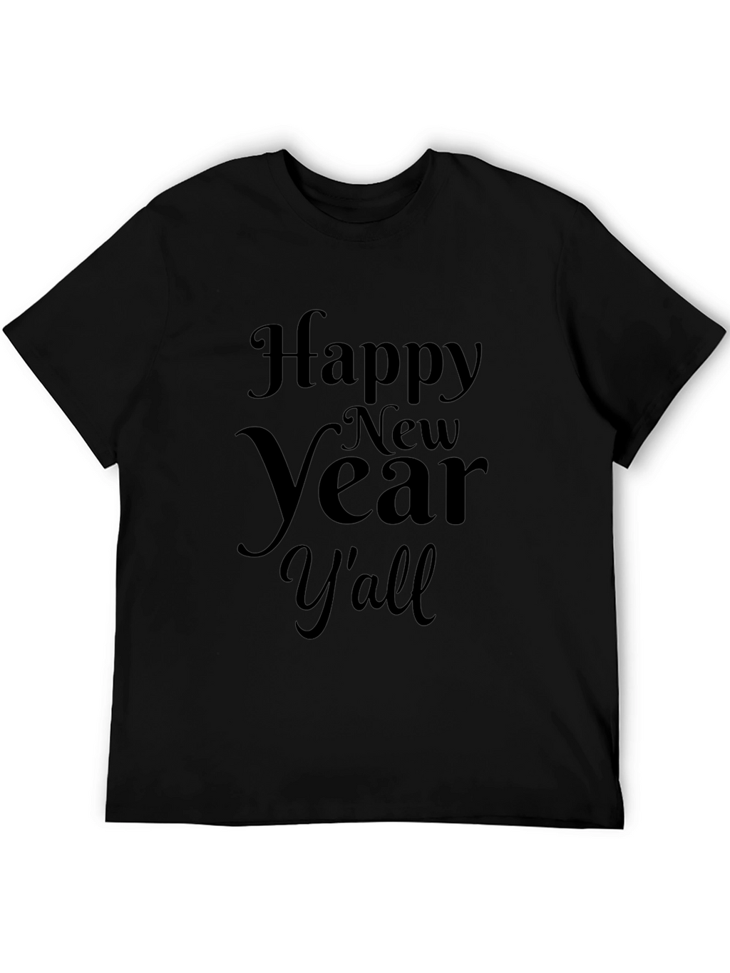 Happy New Year Yall Graphic Tee - Black