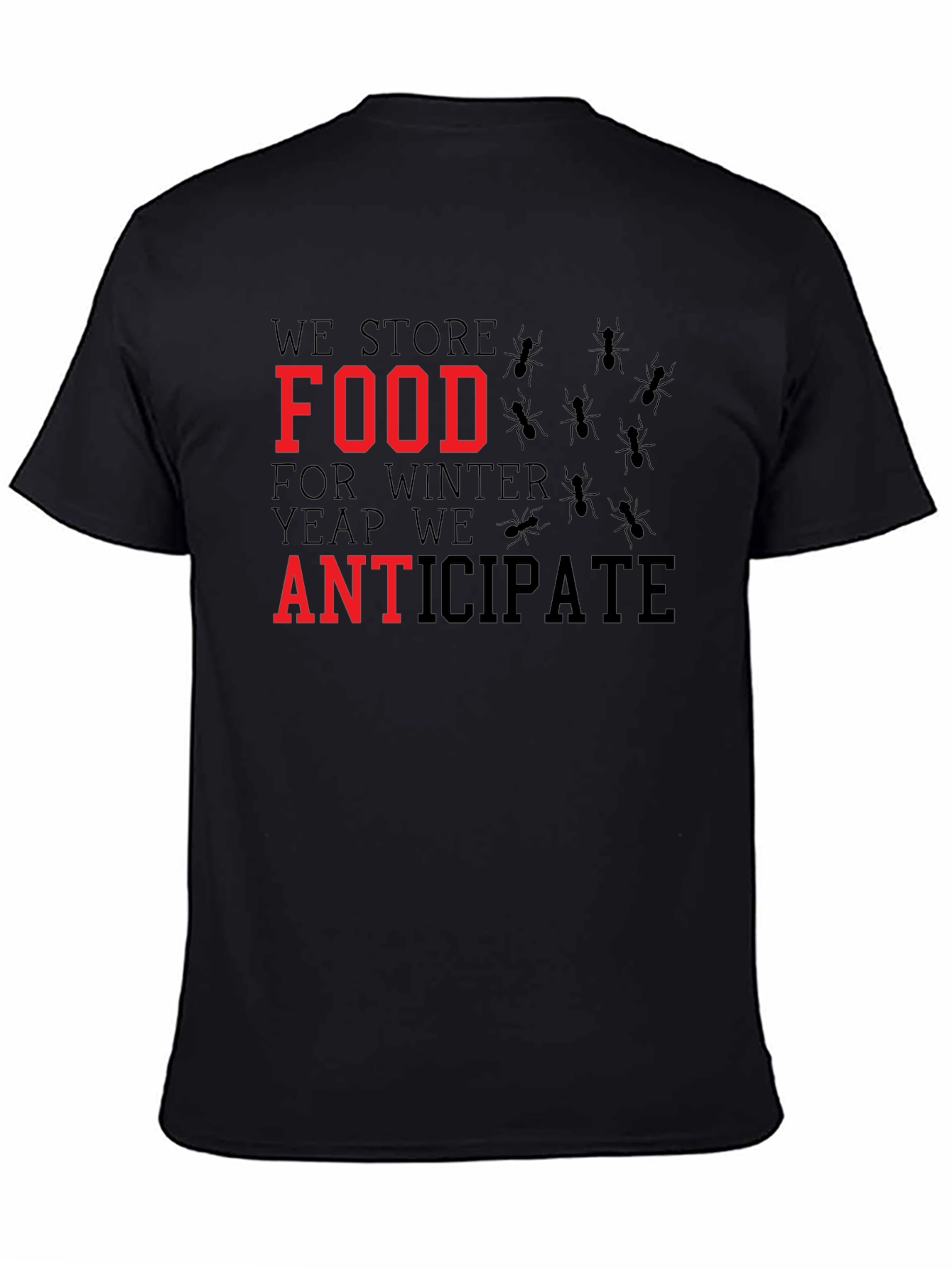Ant Food Storage T-Shirt
