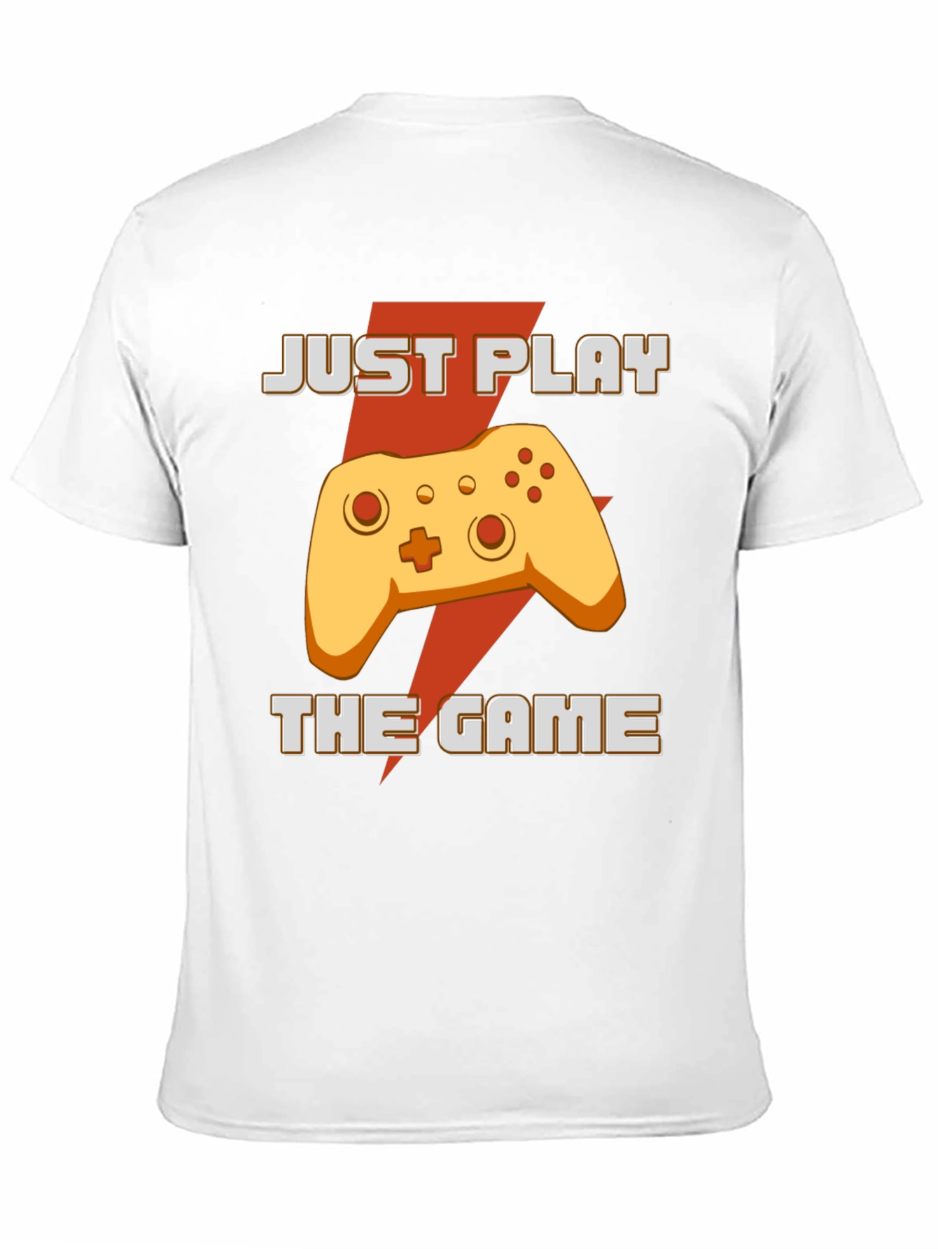 Just Play The Game T-Shirt - Gamer Apparel