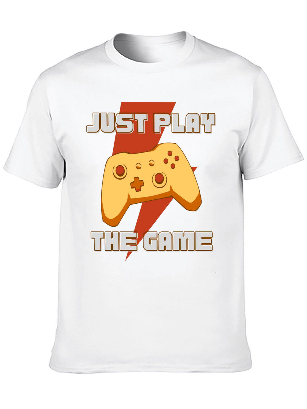 Just Play The Game T-Shirt - Gamer Apparel