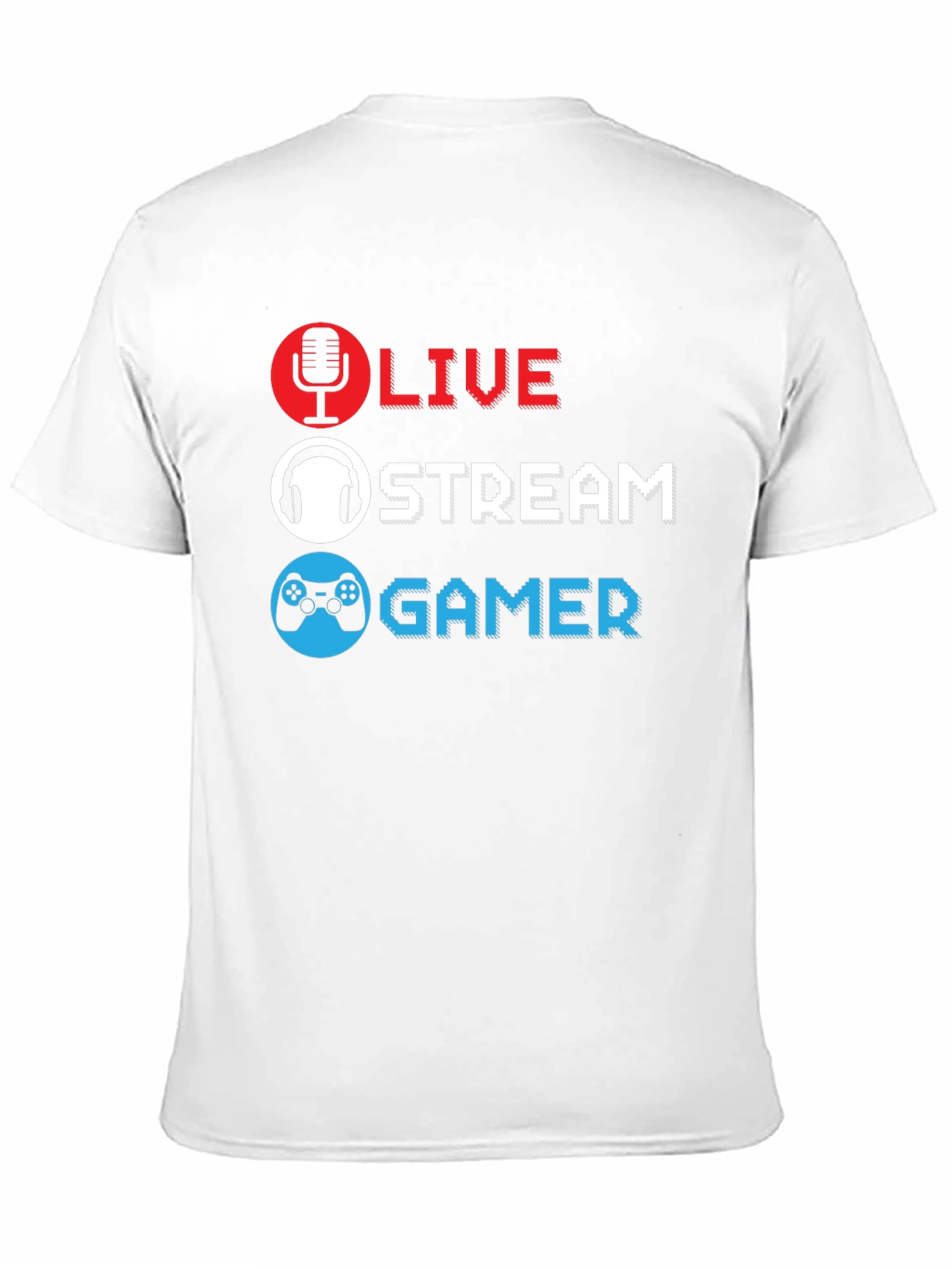 Live Stream Gamer T-Shirt