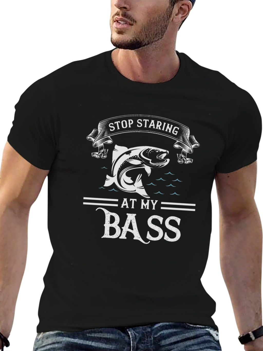Stop Staring at My Bass Funny Fishing T-Shirt