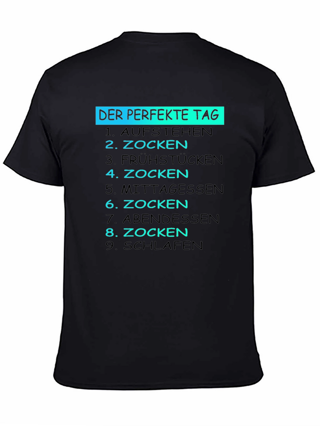 The Perfect Day Gamer T-Shirt - Funny German Text