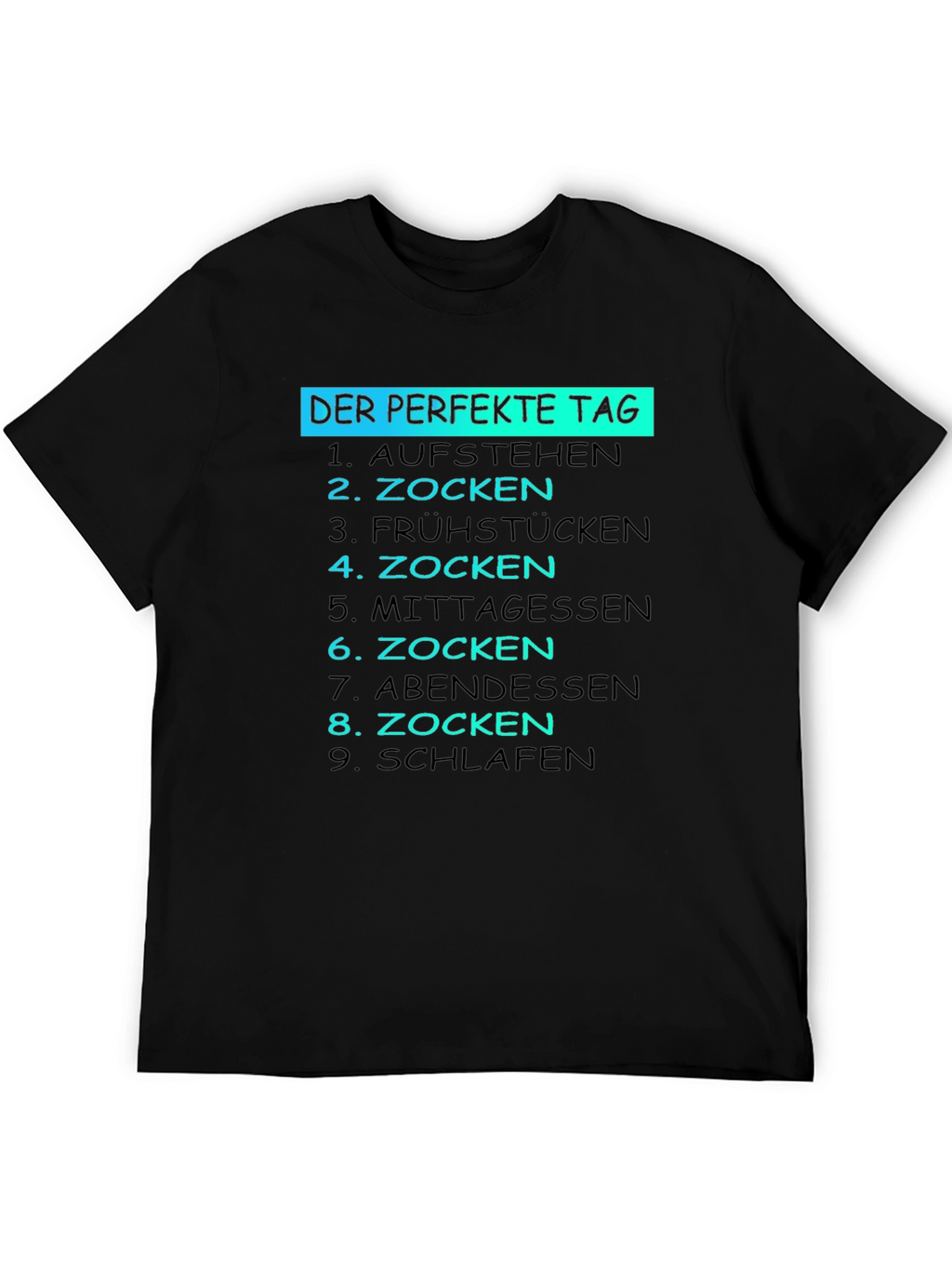 The Perfect Day Gamer T-Shirt - Funny German Text