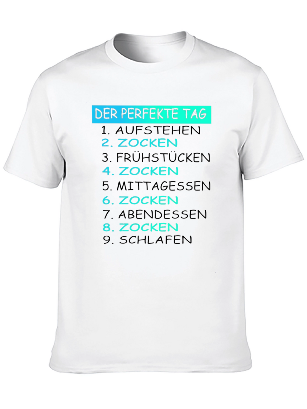 The Perfect Day Gamer T-Shirt - Funny German Text