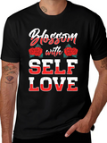 Blossom With Self Love Graphic T-Shirt