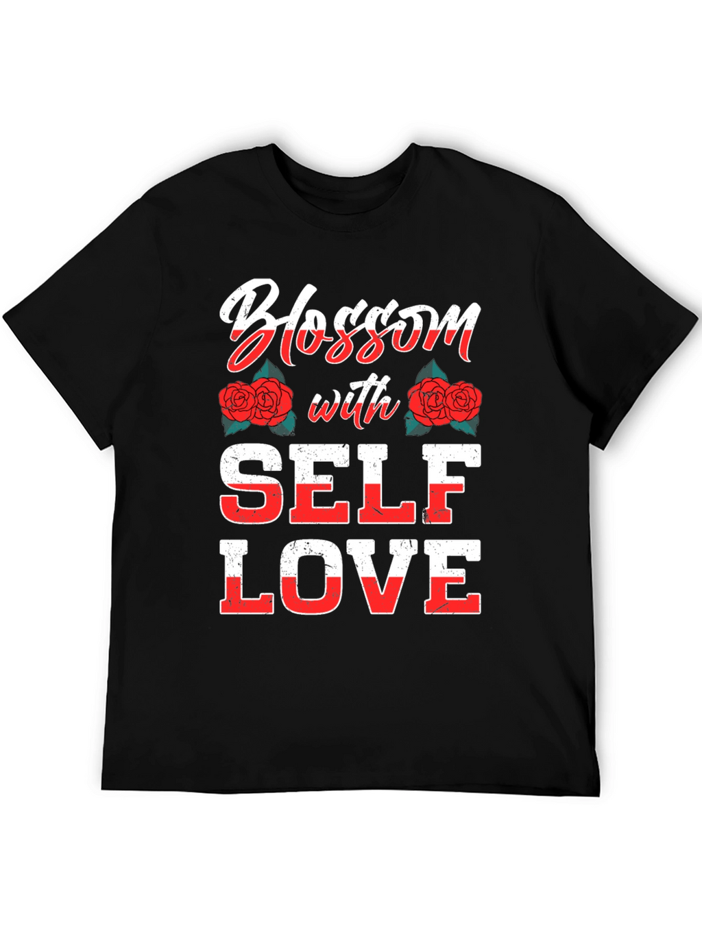 Blossom With Self Love Graphic T-Shirt