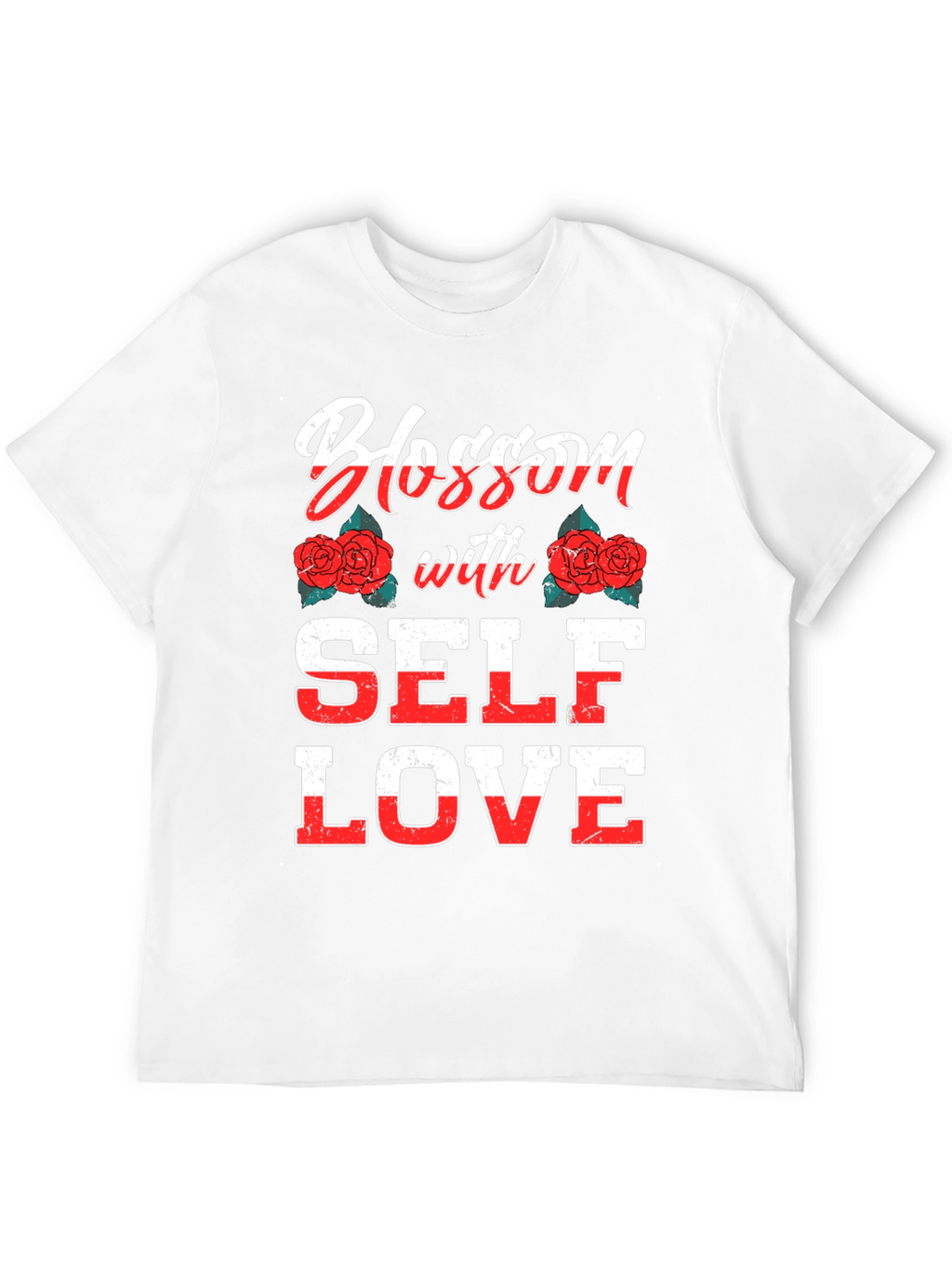 Blossom With Self Love Graphic T-Shirt