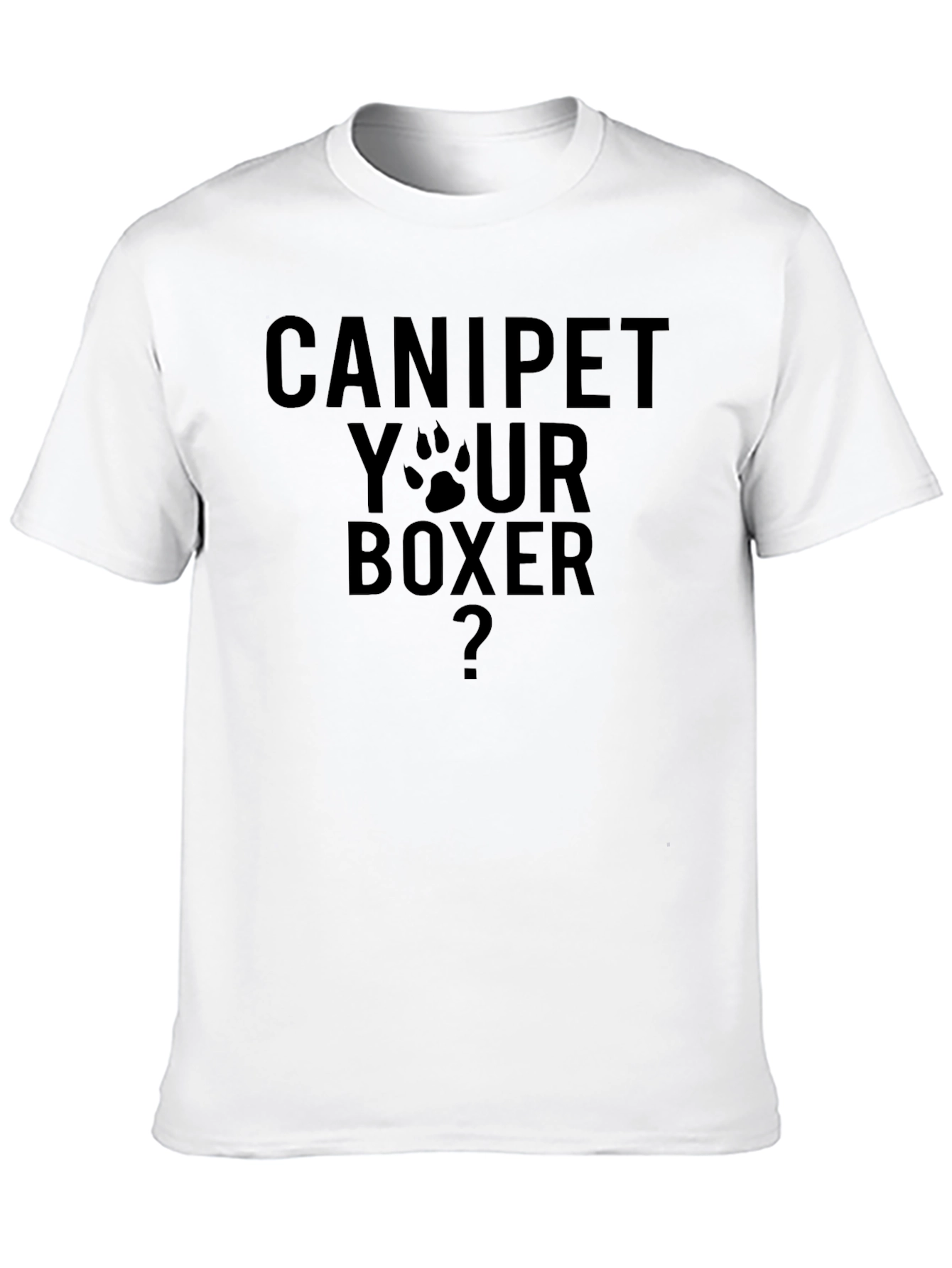 Can I Pet Your Boxer Graphic T-Shirt