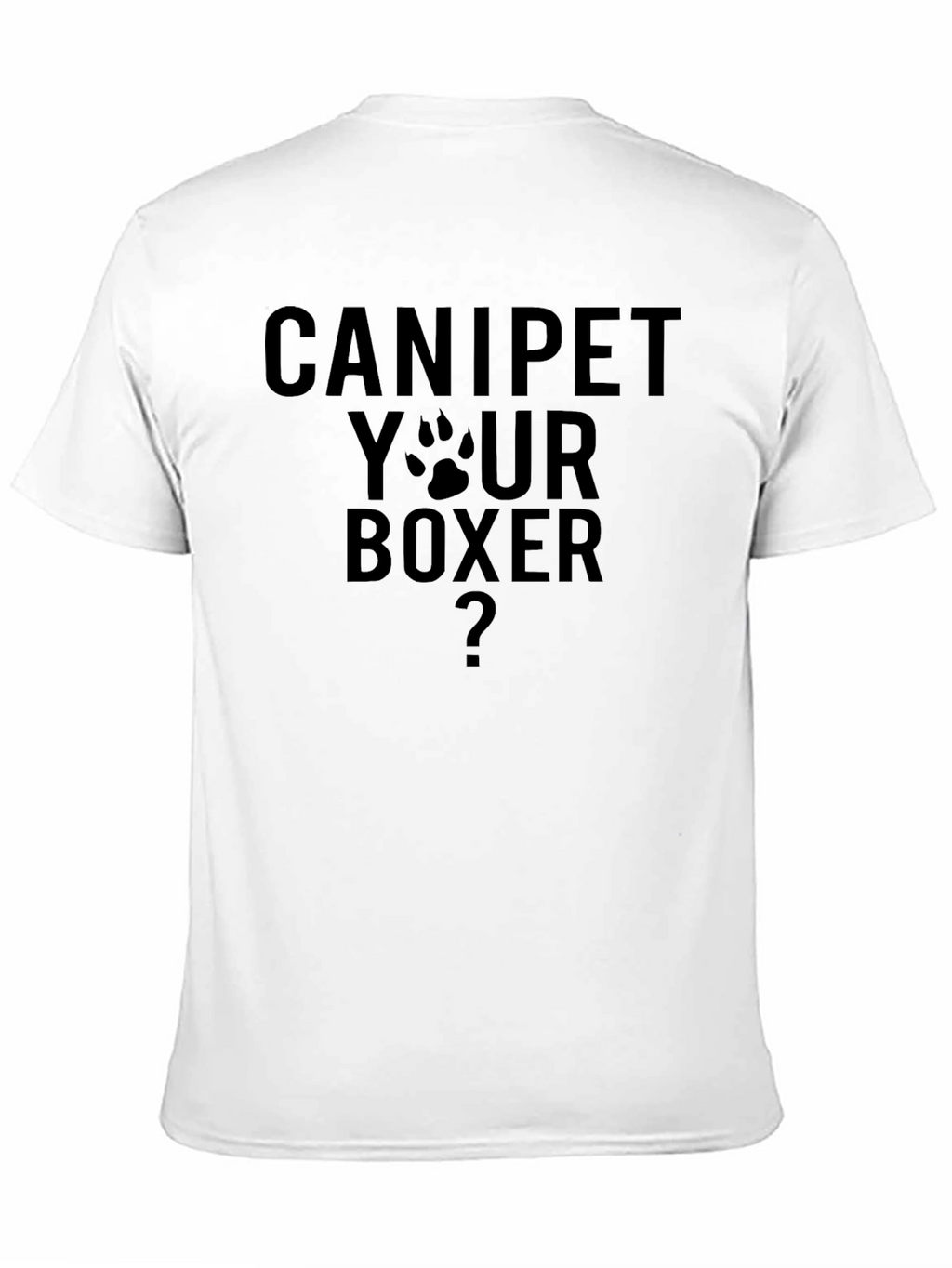 Can I Pet Your Boxer Graphic T-Shirt