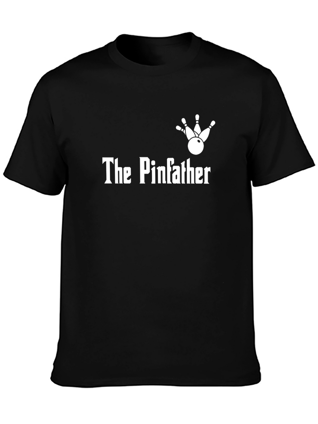 The Pinfather Bowling T-Shirt - Strike Humor!
