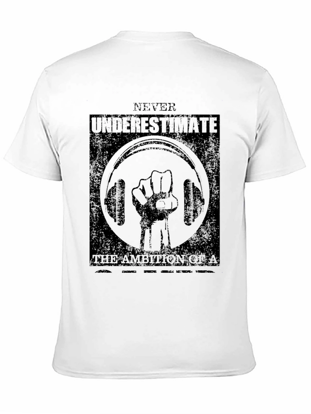 Never Underestimate Gym T-Shirt