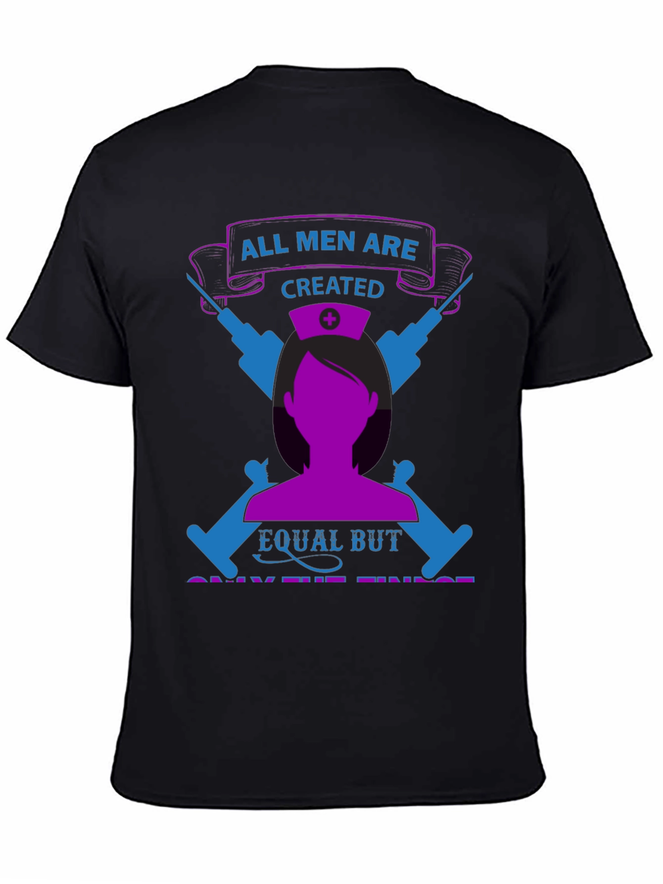 Nurse Pride T-Shirt - All Men Are Created Equal
