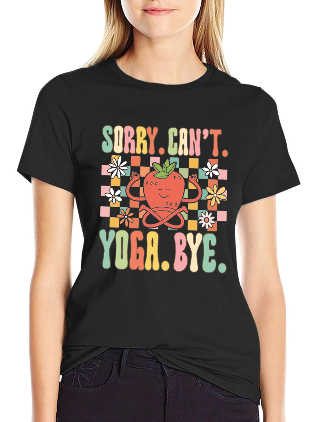 Sorry Cant. Yoga. Bye. Funny T-Shirt