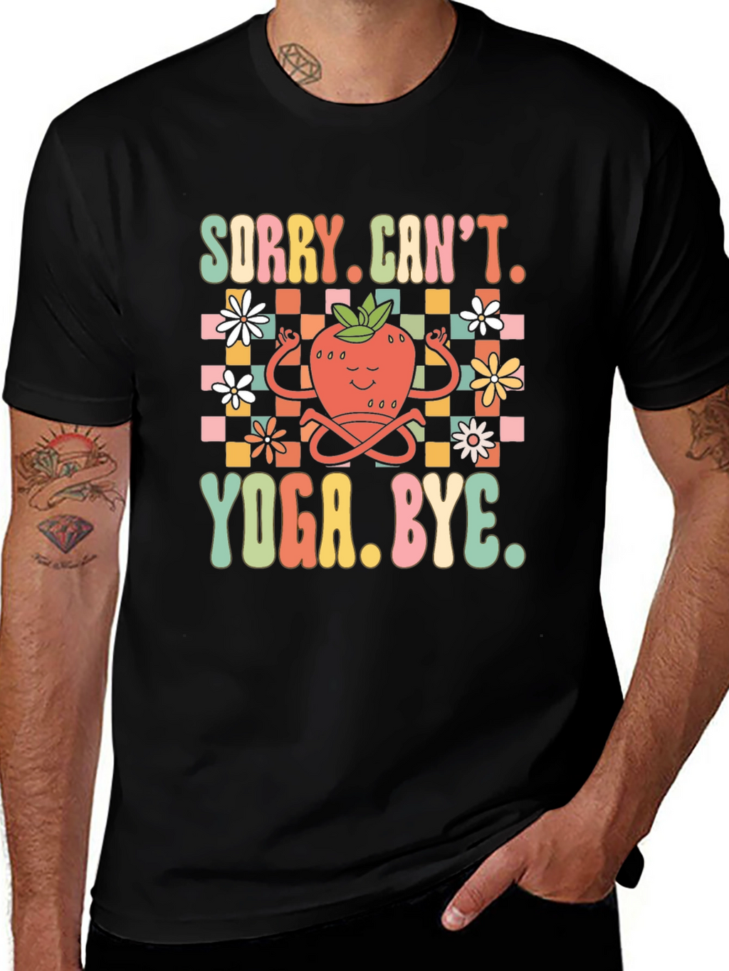 Sorry Cant. Yoga. Bye. Funny T-Shirt