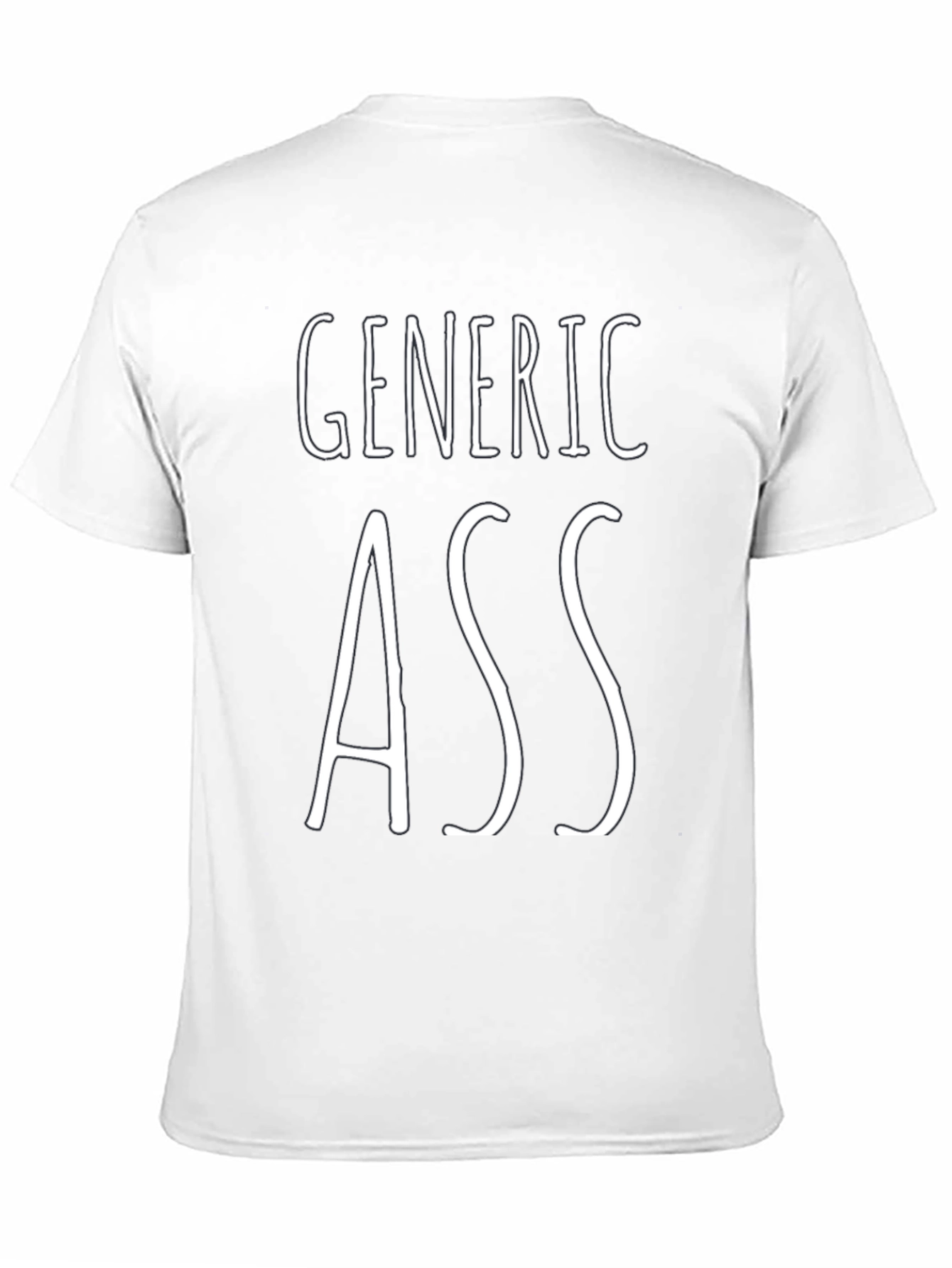 Generic Ass Graphic T-Shirt