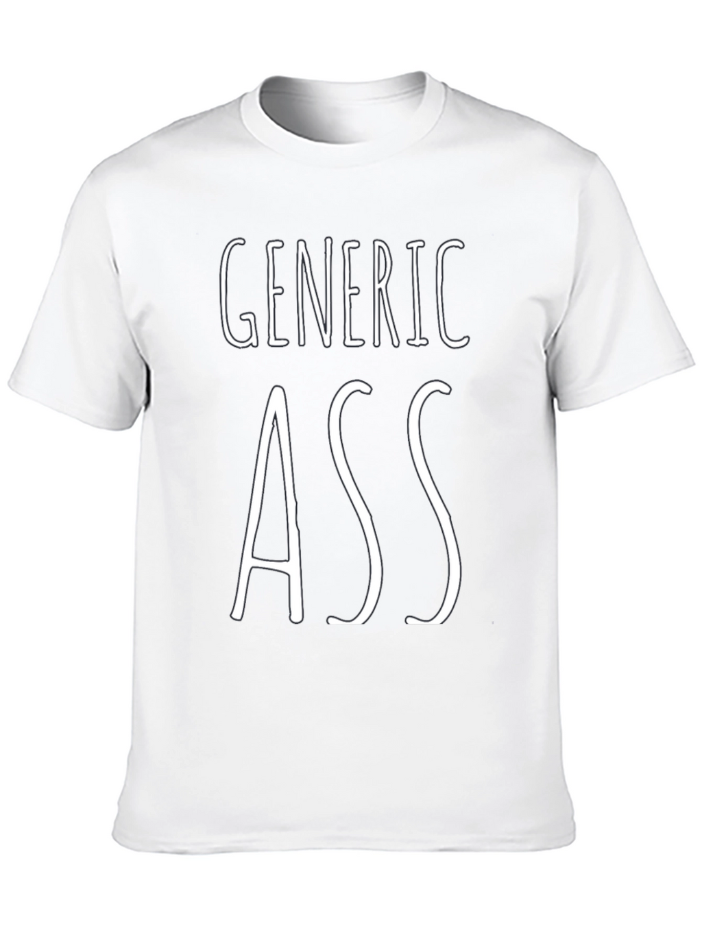 Generic Ass Graphic T-Shirt