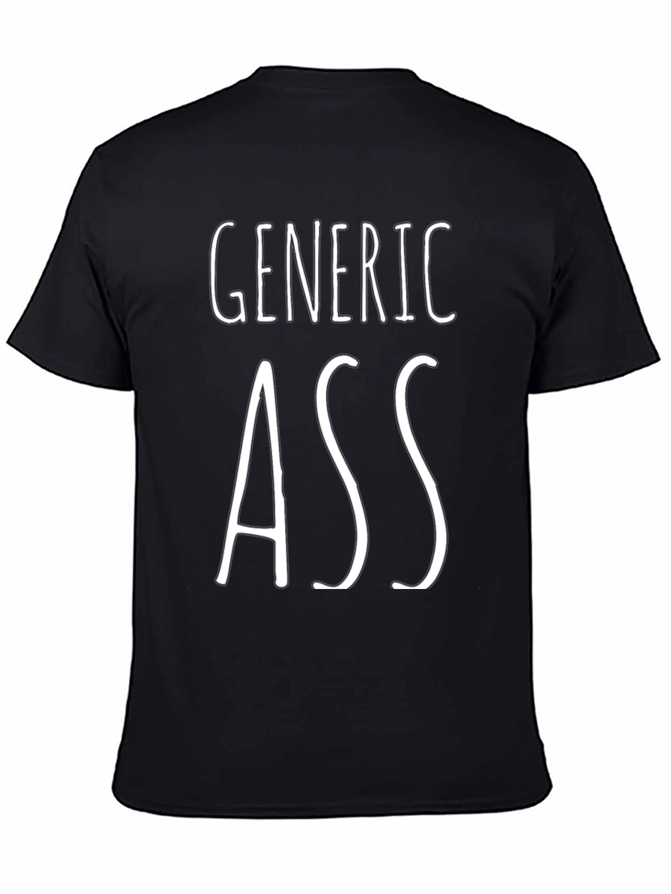 Generic Ass Graphic T-Shirt