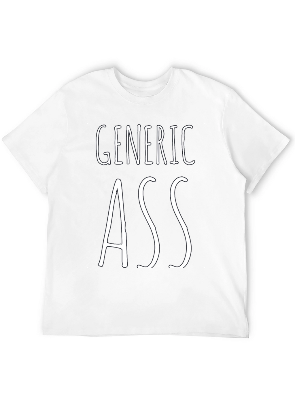 Generic Ass Graphic T-Shirt