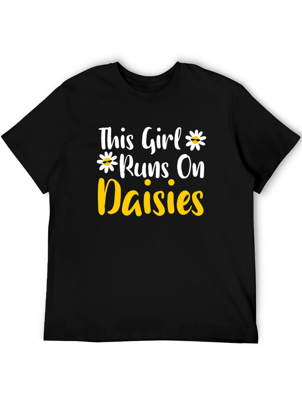 This Girl Runs on Daisies T-Shirt - Black
