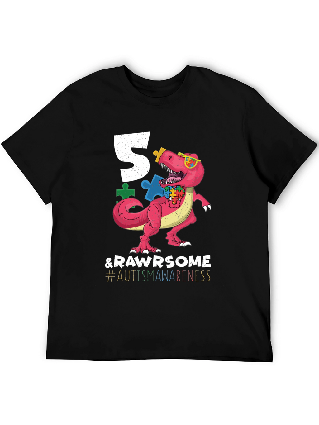 5 & RAWR Some Autism Awareness Dinosaur T-Shirt