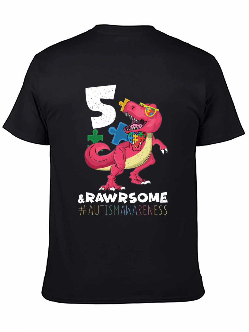 5 & RAWR Some Autism Awareness Dinosaur T-Shirt