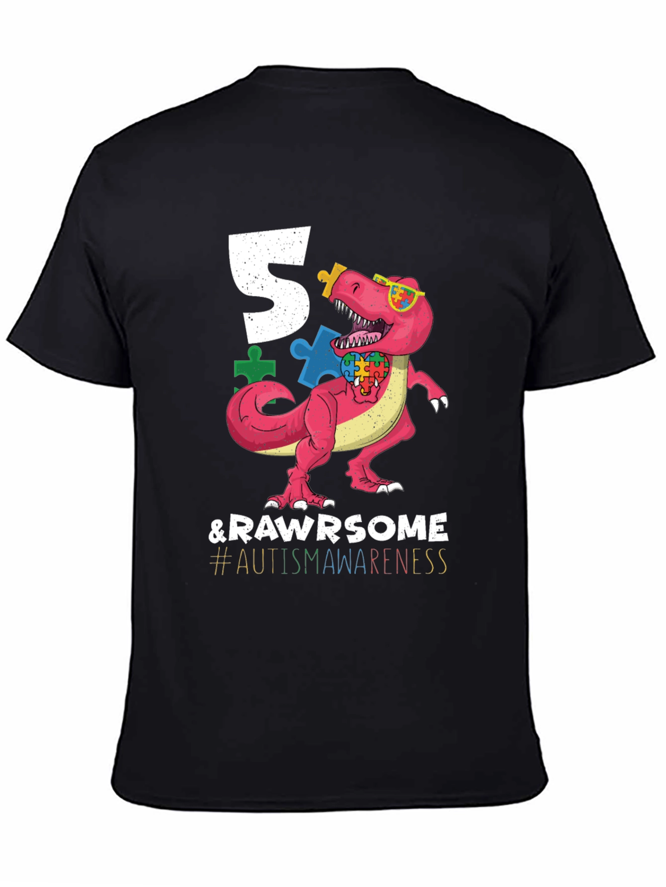 5 & RAWR Some Autism Awareness Dinosaur T-Shirt