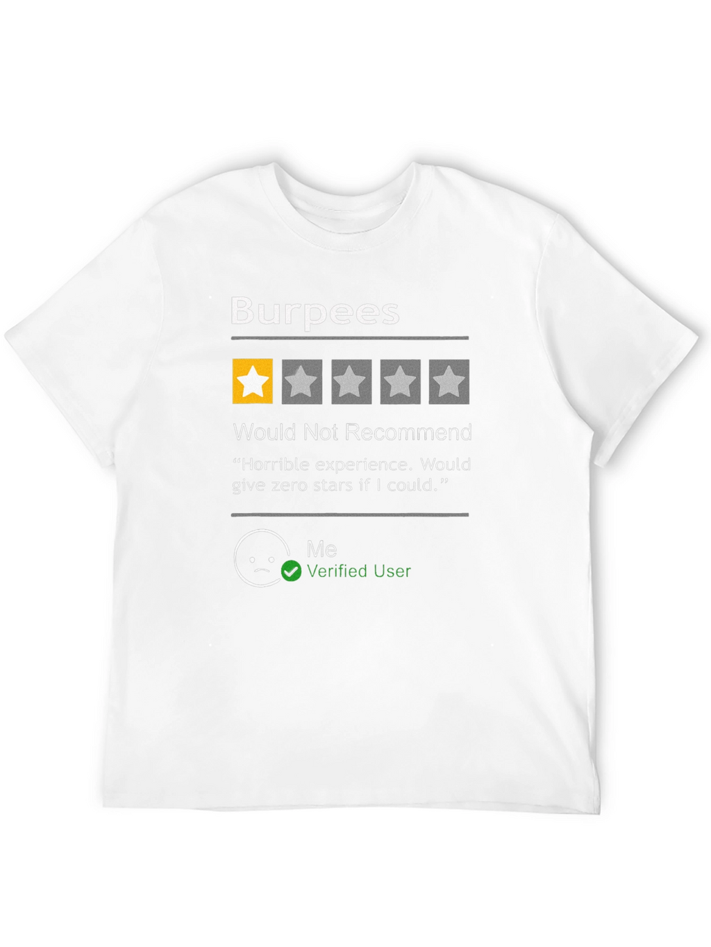 Burpees One-Star Review T-Shirt - Funny Workout Shirt