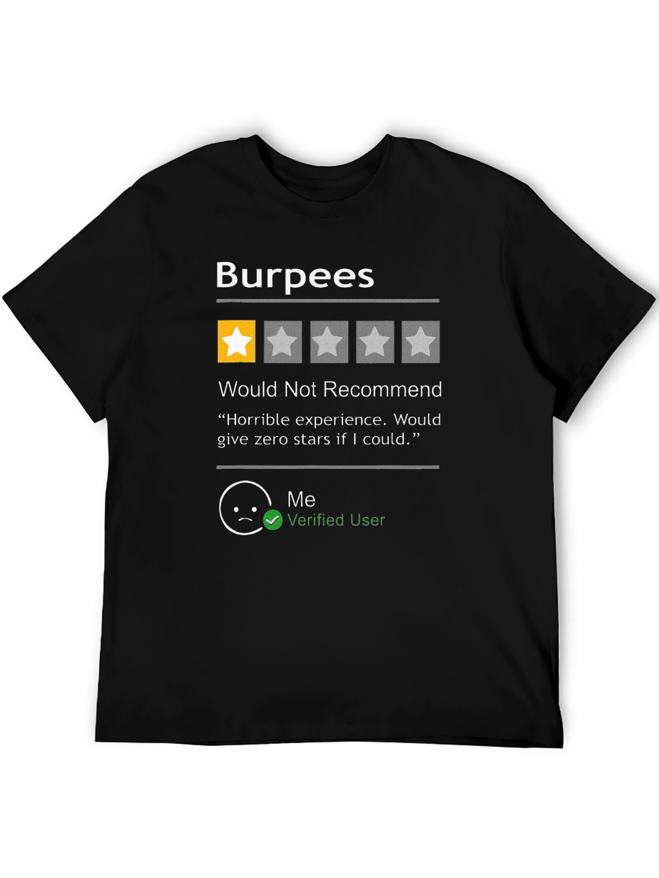 Burpees One-Star Review T-Shirt - Funny Workout Shirt