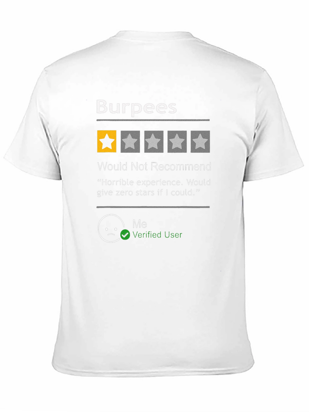 Burpees One-Star Review T-Shirt - Funny Workout Shirt