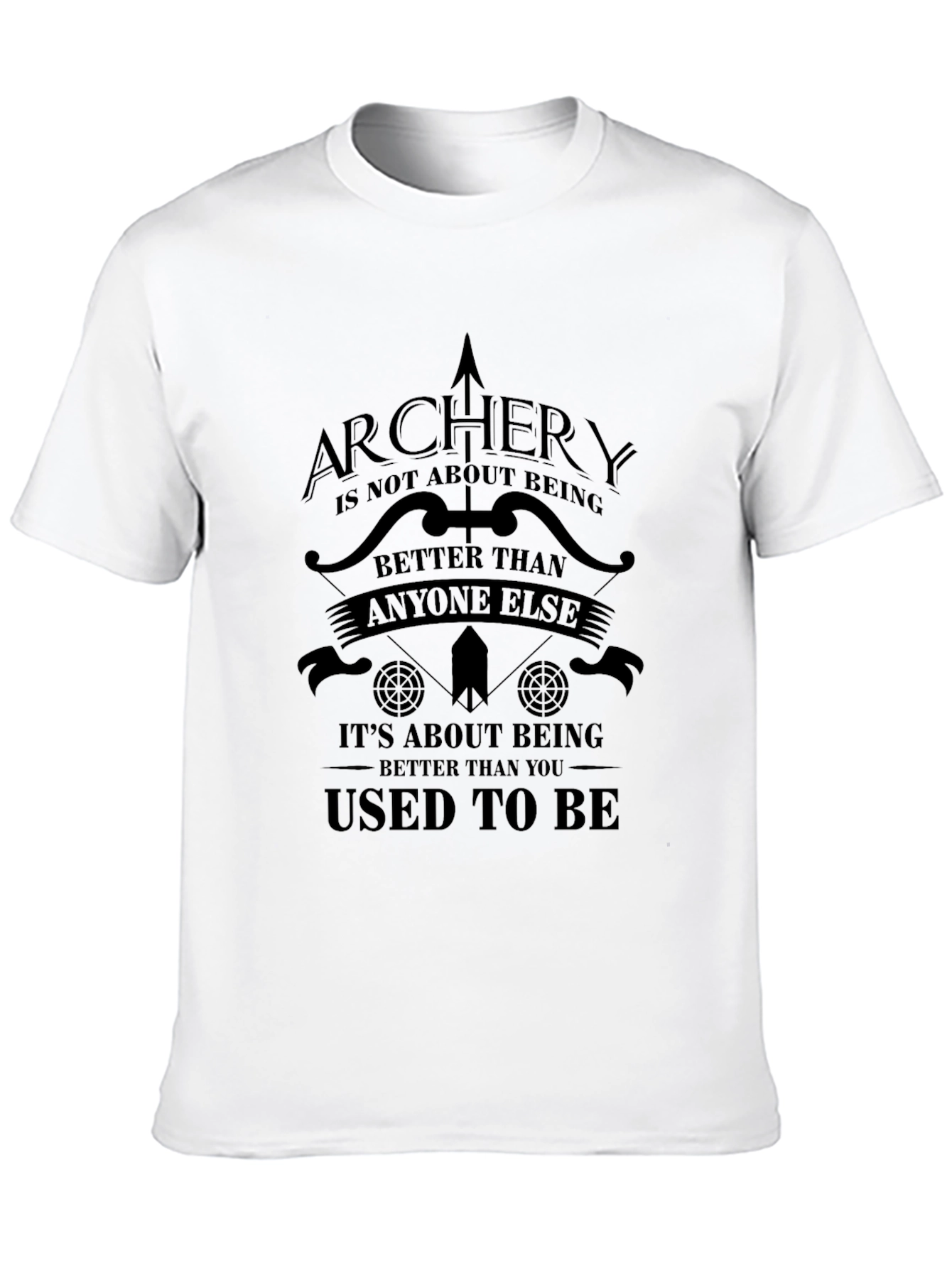 Archery T-Shirt - Motivational Archer Tee