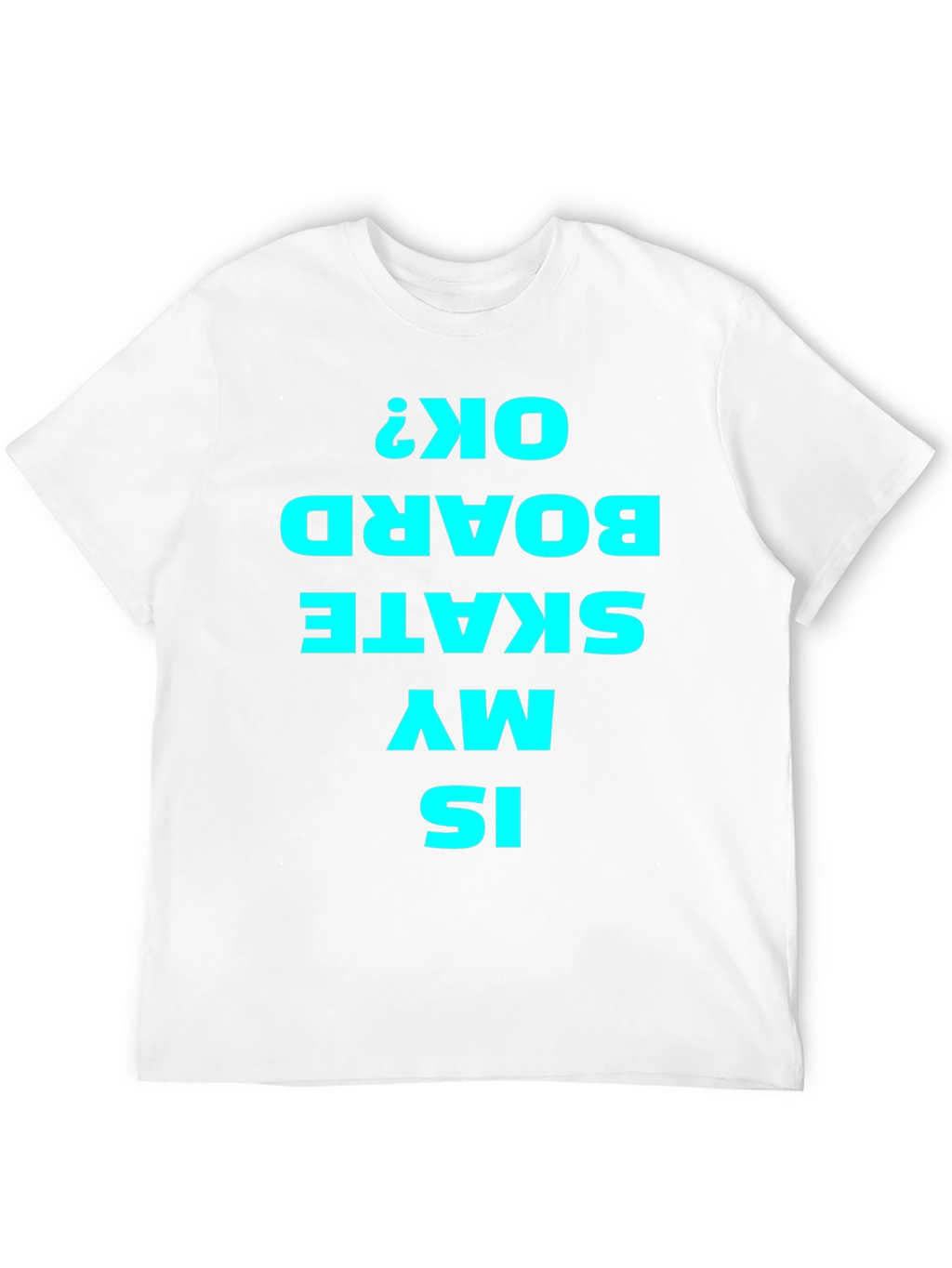 Is My Skateboard OK? Black Graphic Tee