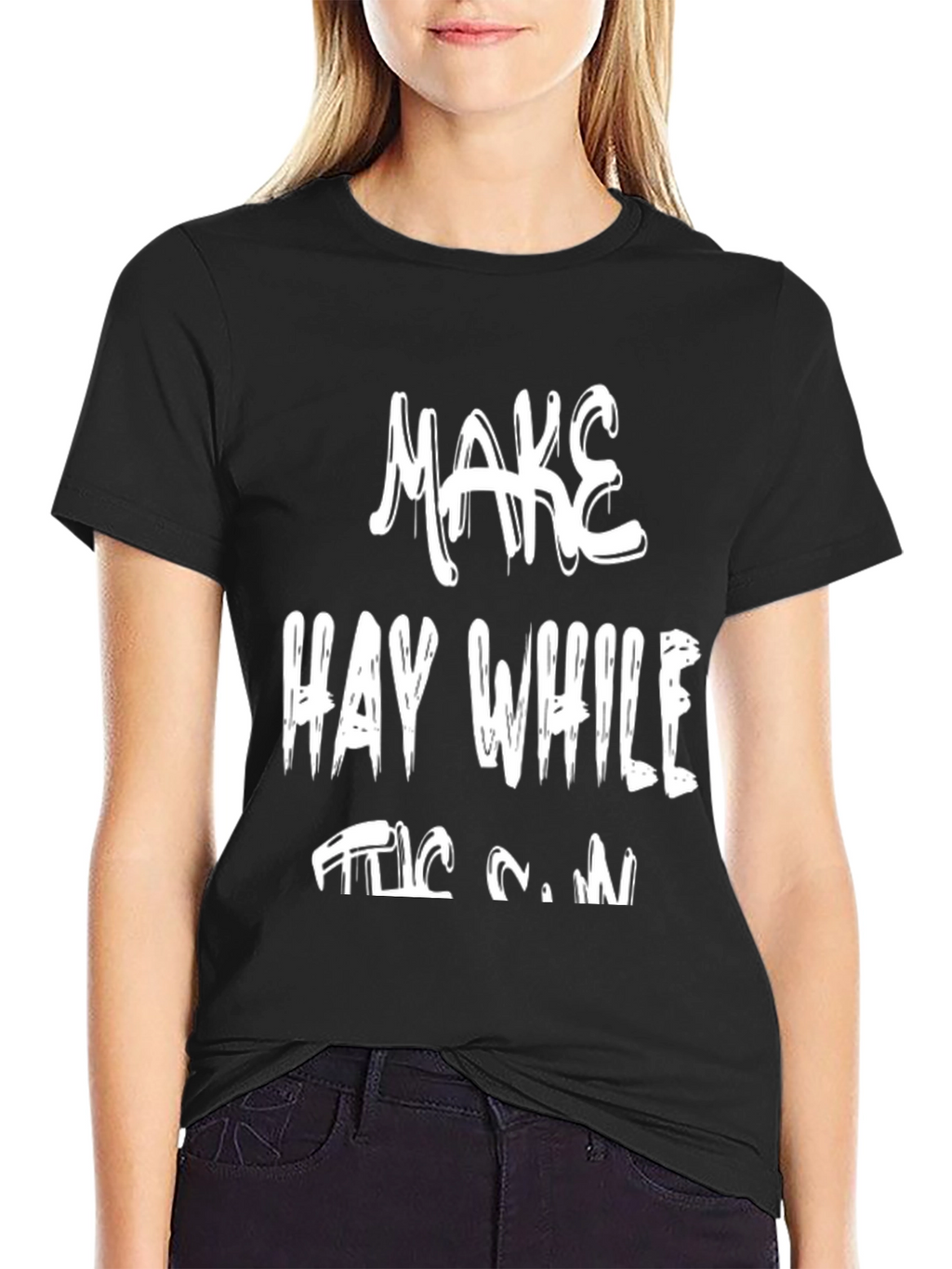 Make Hay While the Sun Shines T-Shirt